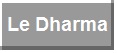 Le Dharma